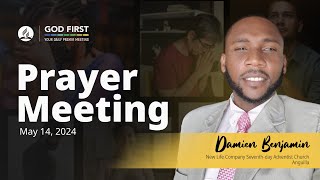 God First Your Daily Prayer Meeting - May 14, 2024