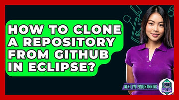 How To Clone A Repository From GitHub In Eclipse? - Next LVL Programming