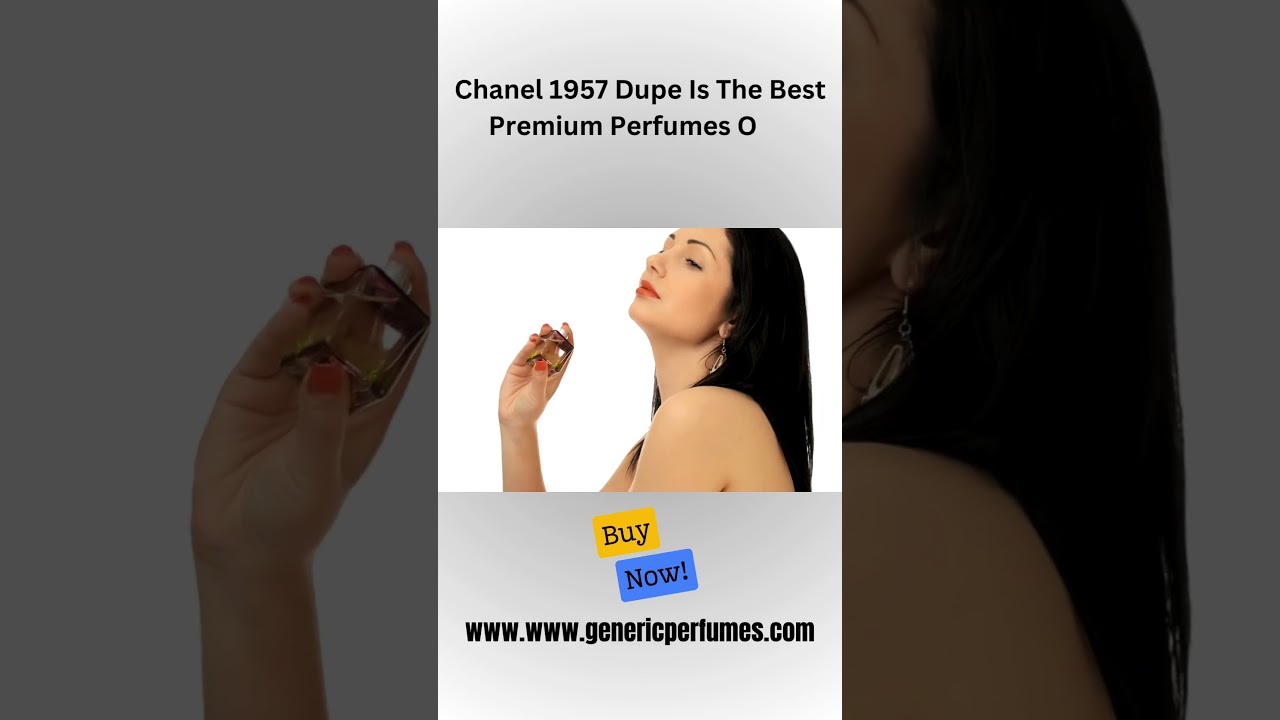 Chanel 1957 Dupe Is The Best Premium Perfumes Oils