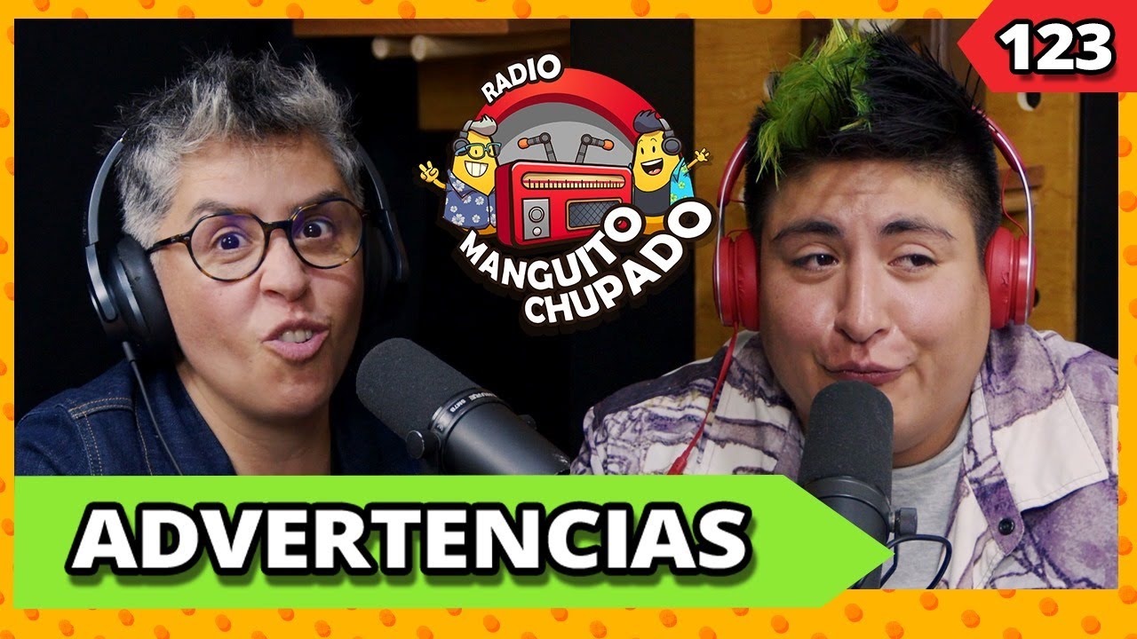 ADVERTENCIAS I Ep.123 I RMCH
