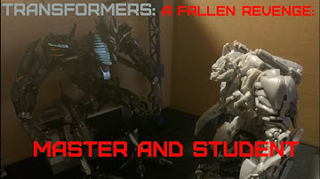Transformers: A Fallen Revenge: Episode 3 “Master and Student.” [Stop Motion]