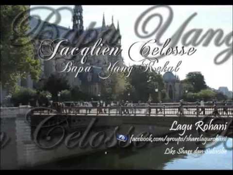 Jacqlien Celosse - Bapa Yang Kekal