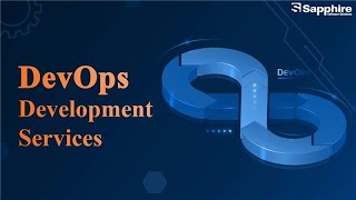 Empower Your Development Team with Sapphire's DevOps Development Services