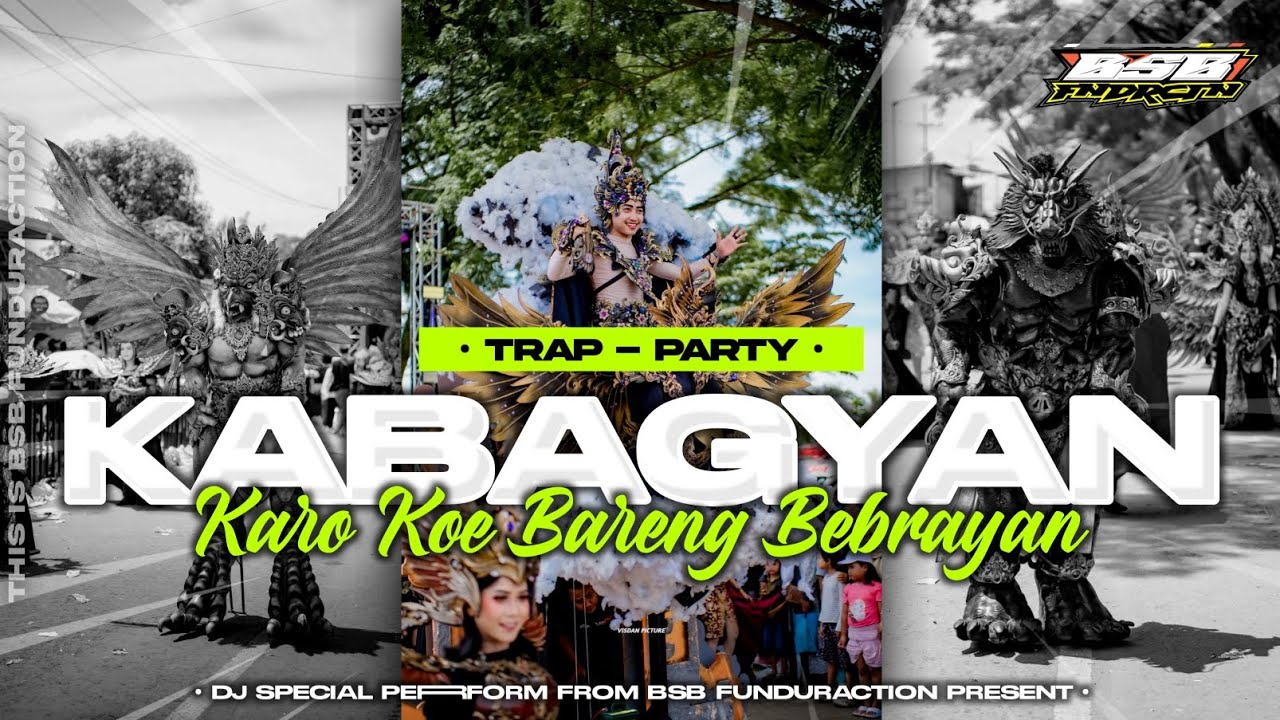 DJ KABAGYAN STYLE TRAP PARTY NGUK GLERR BY BSB FUNDURACTION