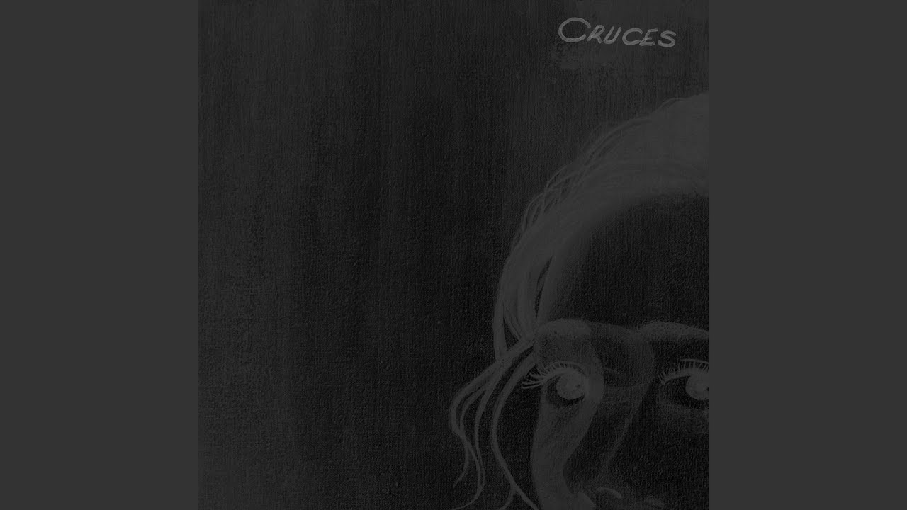 Watch Cruces on YouTube Watch Cruces on YouTube