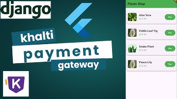 Khalti Payment Gateway Integration In Flutter | Django | Android