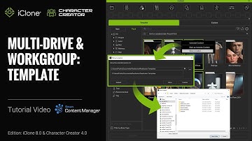 iClone 8 & CC4 Tutorial - Multi-drive and Workgroup: Template