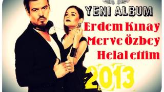 Erdem Kınay & Merve Özbey / Helal Ettim (Yeni Albüm 2013) Resimi