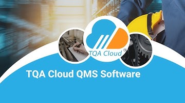 TQA Cloud | QMS Software for Small Business | #QualityMatters