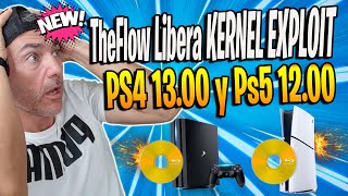 EXPLOIT PS4 13.00- TheFLow acaba de liberar EXPLOIT de KERNEL para PS4 13.00 y ps5 12.00