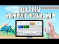 Dolphin | Instalar Menu Wii y Canal Mii #1