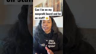 Nonprofit board and staff: can I be both?