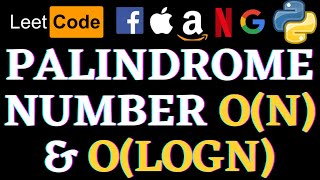 Palindrome Number | Leetcode Python Solution | Python Net Worth