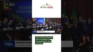 Lula confirms Alckmin as his running mate for reelection.