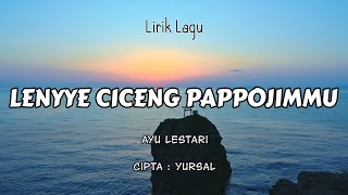 Lagu Bugis Terbaru | Lenye Ciceng Pappojimmu | Ayu Lestari - Cipt: Yusral