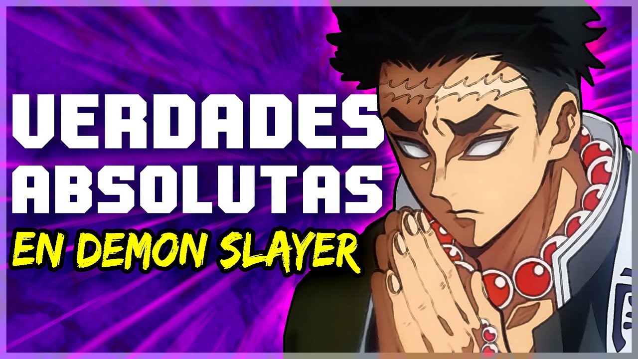 LAS VERDADES MÁS CONTUNDENTES EN TODO DEMON SLAYER I KIMETSU NO YAIBA 👹