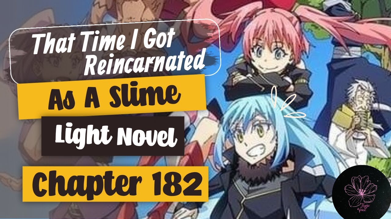 CHAPTER 182 Slime Light Novel
