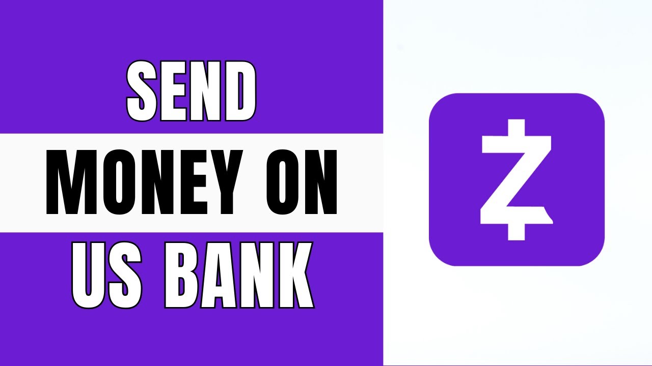 How to Send Money on US Bank Using Zelle | 2024