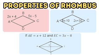 Properties of Rhombus (Rhombi) Properties Of Rhombi Rhombus