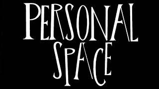 Personal space final 2nd year film