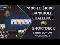 Natural8 Bankroll Challenge Part 6