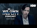 We Own This City Podcast | Ep.4 with Dagmara Domi?czyk & Baynard Woods | HBO