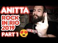 Anitta - Rock in Rio 2019 (Part 1) || CCTC Reactions || Fuego or No Bueno