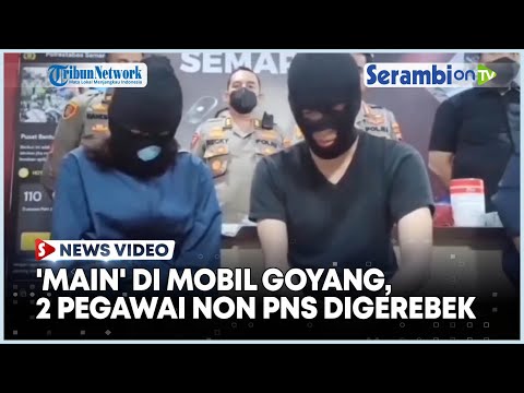 'Main' di Mobil Goyang, 2 Pegawai Non PNS Pemprov Jateng Digerebek Berawal dari Laporan Suami