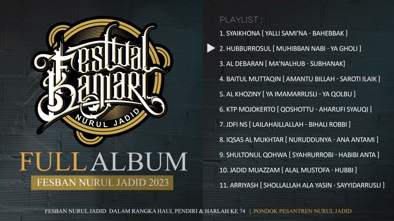 FULL ALBUM FESBAN NURUL JADID 2023 AUDIO SUPER HIGH QUALITY