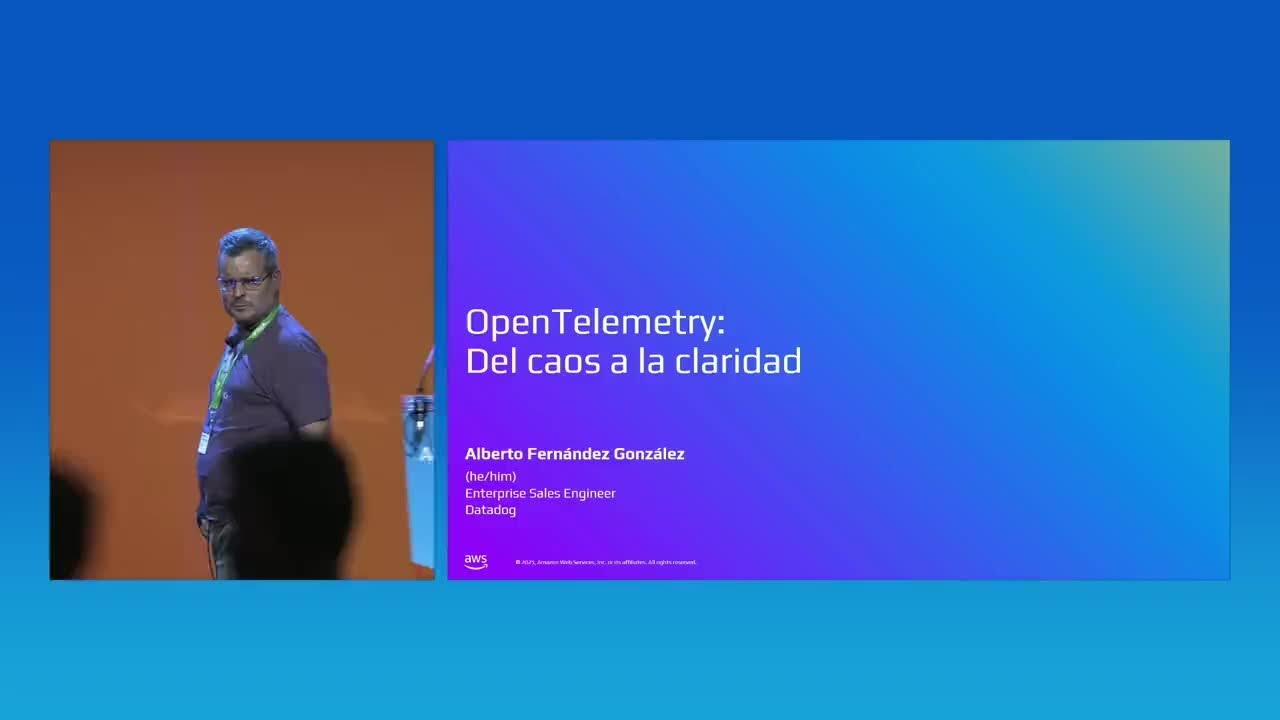 AWS Summit Madrid 2025 - OpenTelemetry: Del Caos a la Claridad