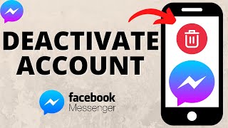 How to Deactivate Messenger Account  2024