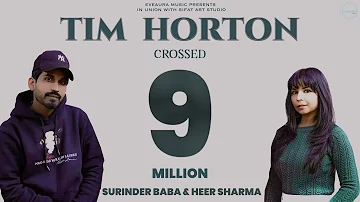 Tim Horton | Surinder Baba Ft. Heer Sharma | Gavy Sidhu | Noor G | Eveaura Music 2020
