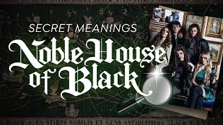 Noble House of Black Explained 🔍