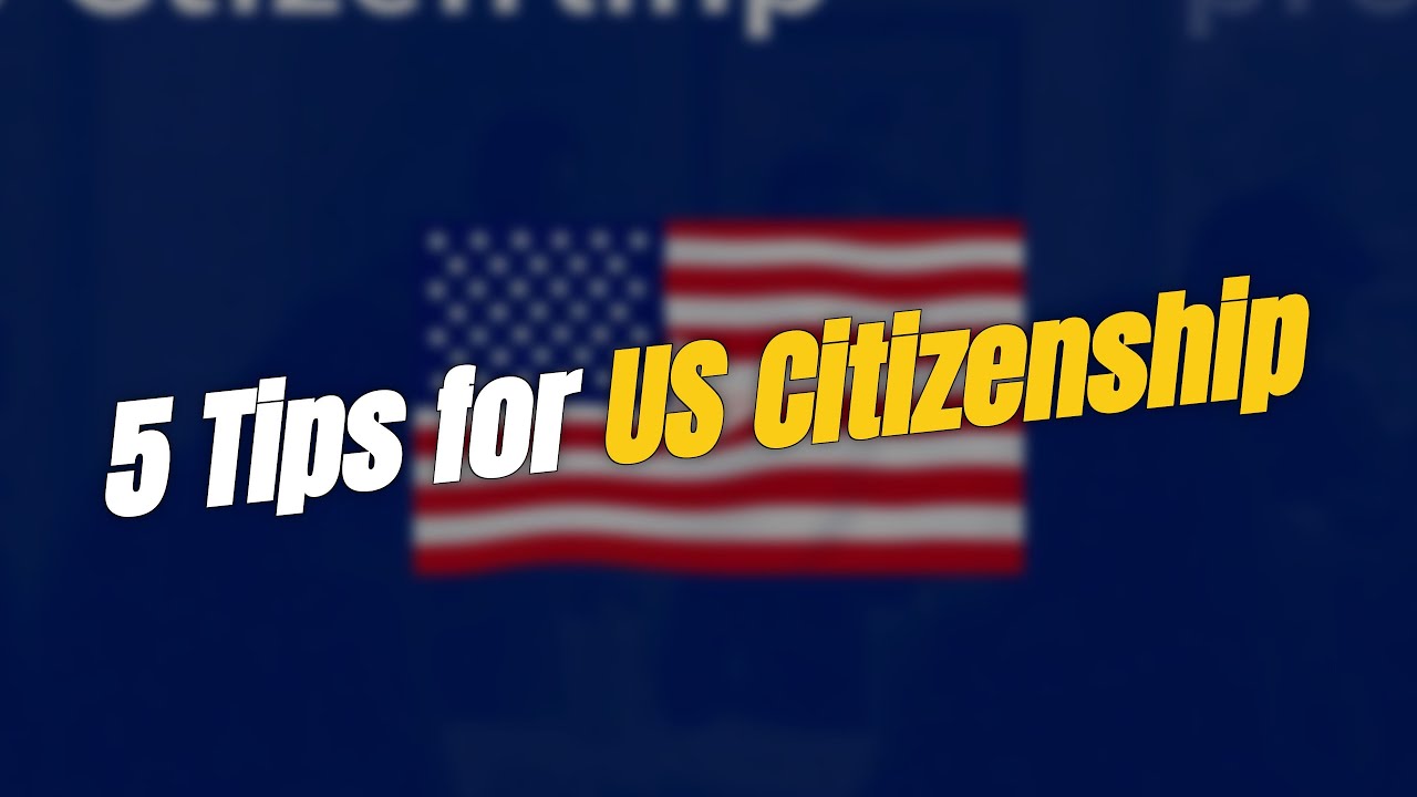 TOP 5 Tips for Proven US Citizenship 🇺🇸
