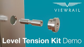Level Tension Kit Demo Angle Tension Kit Demo