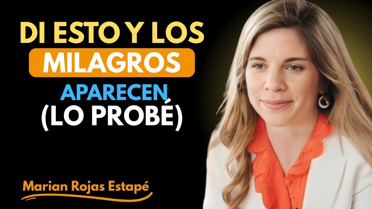 Esta Palabra PRODUCE MILAGROS es la MÁS PODEROSA que EXISTE | Marian Rojas Estapé