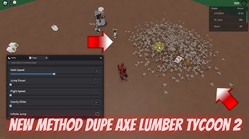 NEW METHOD DUPE AXE LUMBER TYCOON 2