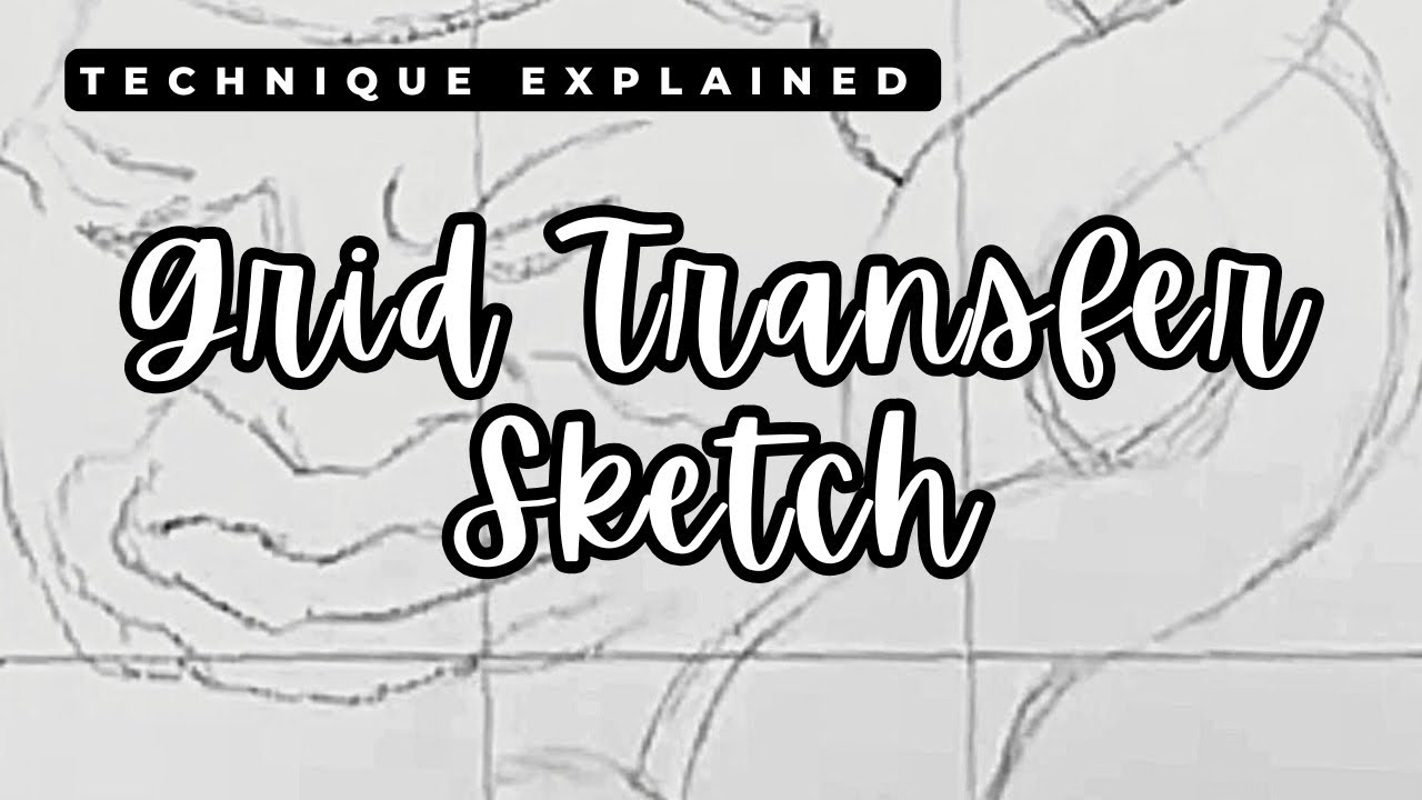How to Use the Grid Method for Drawing | Easy Art Transfer Technique ...