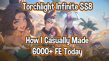 TLI: Sandlord // How I Made 6000 FE Today // Torchlight Infinite