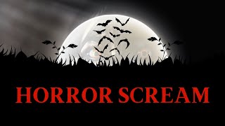 Scary Sound Effects (Horror Scream) 