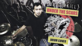 Download lagu BURGERKILL - Under The Scars (Drum Cover) By Gema Manggala
