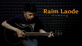 Komang - Raim Leode | Cover fingerstyle
