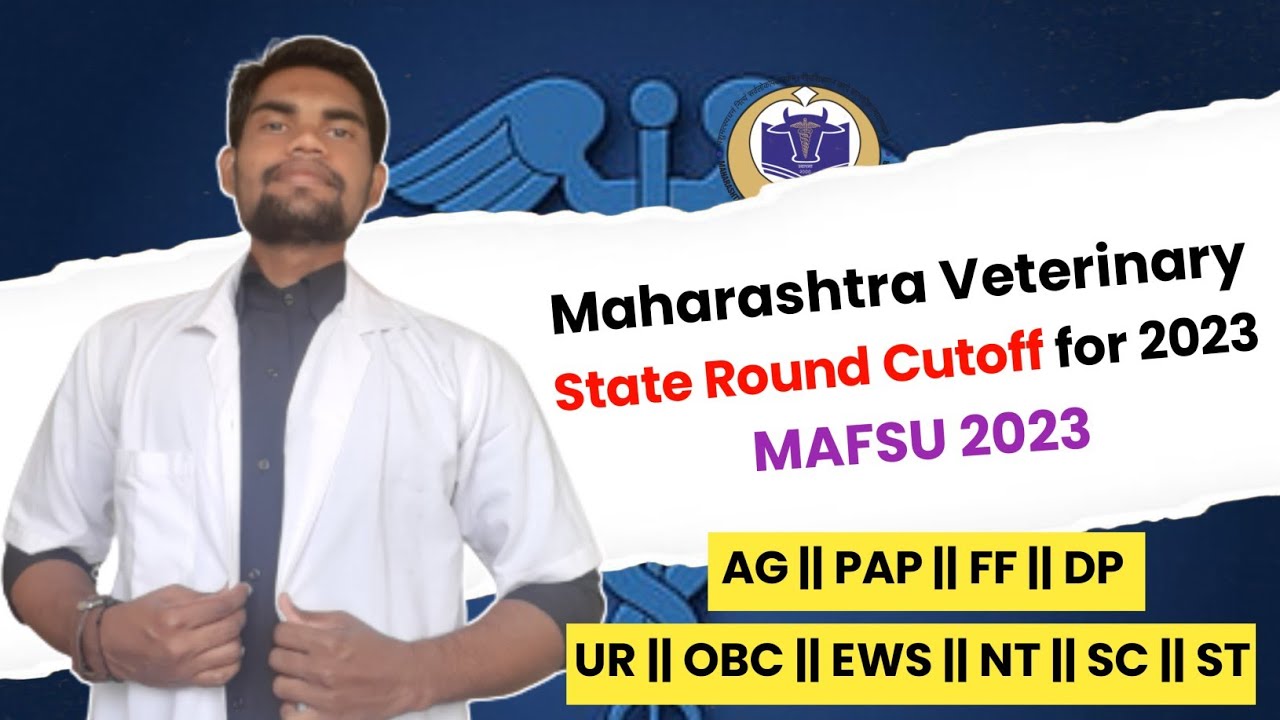 Maharashtra veterinary State round cutoff 2023 || veterinary cutoff in neet 2023 | mafsu cutoff 2023