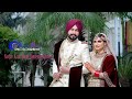 New Punjabi Wedding Highlight Navjot Kaur+Harsimran Singh