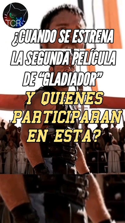 CUANDO SE ESTRENA GLADIADOR 2 #shortvideo - YouTube