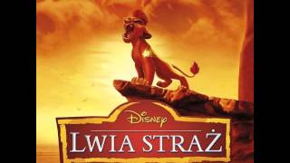 Vignette de la vidéo "6. Nadchodzi Lwia Straż (Here Comes The Lion Guard) - Lwia Straż soundtrack"