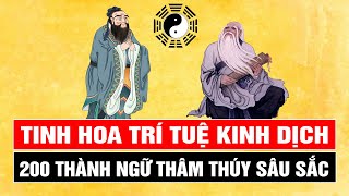 200 Câu Thành Ngữ Trí Tuệ Bắt Nguồn Từ Kinh Dịch Thấu Hiểu Cuộc Sống và Vận Mệnh (Phần 2)