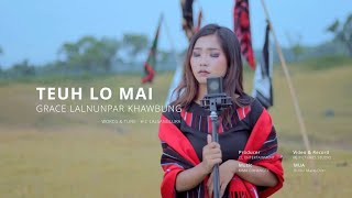 Grace L Khawbung Teuh Lo Mai Cover