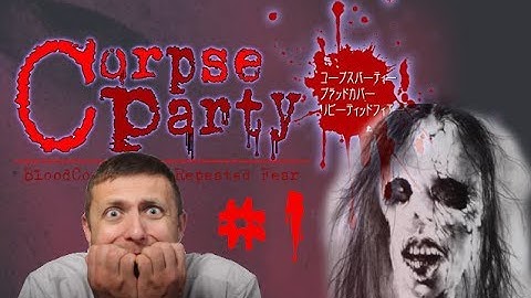 Corpse Party Rebuilt - Episode 1 - Let