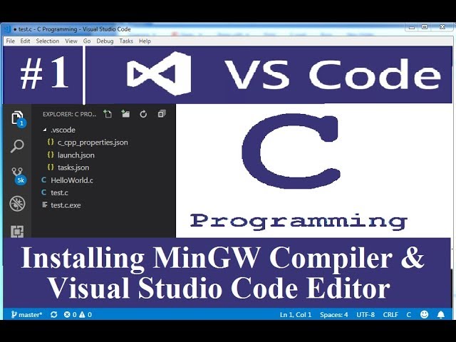 Installing MinGW compiler and visual studio code - YouTube